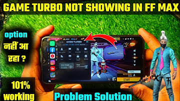 game turbo not showing in free fire max problem || how to solve game turbo showing problem free fire
