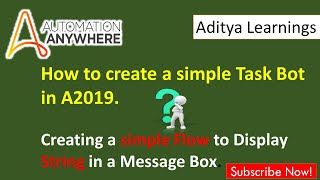 How to create a simple task bot in A2019 | RPA LEARNERS | Automation Anywhere A2019