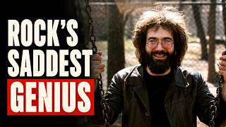 The Tragic Life Of Jerry Garcia