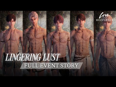 Stirring Haze | Sylus, Rafayel, Xavier, Zayne & Caleb Full Event Story | Love and Deepspace 