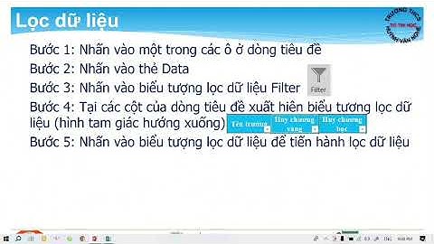 Tin học 8 - Bài 6: Sắp xếp và lọc dữ liệu