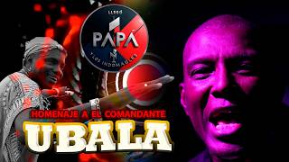 Llegó Papá y Los Indomables-Homenaje a Ubalá video clip oficial
