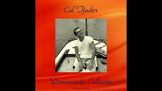 Cals Pals, Cal Tjader HD, HQ AUDIO.