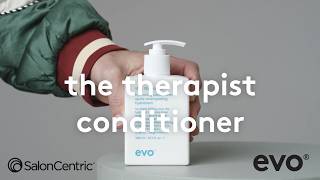 Details EVO - Product Knowledge: The Therapist Hydrating Conditioner - SalonCentric Canada - EN Guide