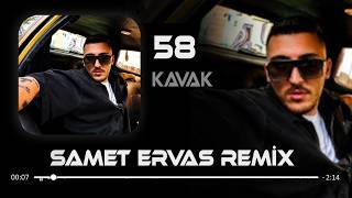 Vakko Mu Çalıyo Koy Volüme (Samet Ervas & Ferhat Güneş Remix) Kavak - 58