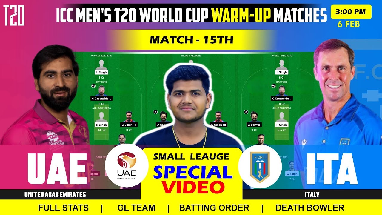 ITA vs UAE Team || ITA vs UAE | Italy vs United Arab Emirates 15TH ICC T20 WC Warmup
