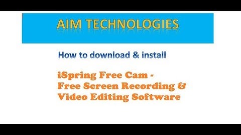 iSpring Free Cam - Free Screen Recording & Video Editing Software