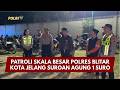 PRESISI UPDATE : PATROLI SKALA BESAR POLRES BLITAR KOTA JELANG SUROAN AGUNG 1 SURO 13/06/26 (14.00)