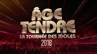 Age tendre La tournee des idoles   2018