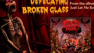 Defecating Broken Glass