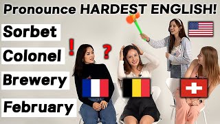 French Speaking Countries Try to Pronounce Difficult English Words!! (France, Belgium, Swiss)