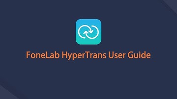 FoneLab HyperTrans User Guide - Transfer data between iOS/Android/Computer - 2021