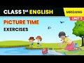 Picture Time - Exercises - Life Around Us | Class 1 English Chapter 3 Mridang