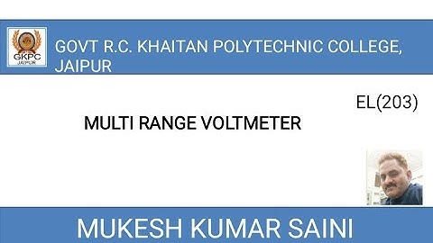 Multi Range Voltmeter(EL203) by MK Saini  GPC R C Khaitan Jaiput