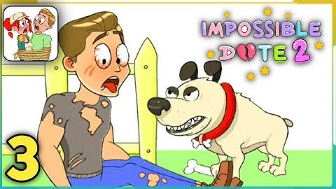 Impossible Date 2: Fun Riddle Gameplay all levels 101-150