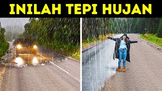 Kamu Belum Pernah Melihat Tepi Hujan? Ini Alasannya