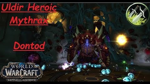 Heroic Uldir Assassination Rogue Mythrax Kill
