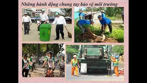 khối 7- tuần 23- tiết 22- bài 14 Bảo vệ môi trường và tài nguyên thiên nhiên  (Tiết 2)