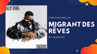 Fally Ipupa Migrant des rêves(Paroles/ Lyrics english)