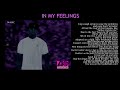 In my feelings  magic  prod atlantic records