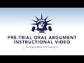 Pre-Trial Oral Argument ("POA") Instructional Video