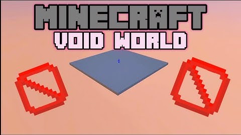 How To Create A Fully Void World In Minecraft Bedrock