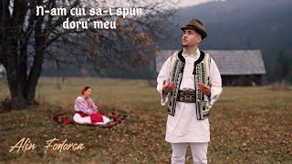 Alin Fodorca - N-am cui sa-i spun doru' meu