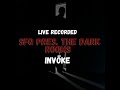 Invk  sfq pres the dark rooms  live recorded