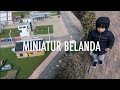 Jalan-Jalan ke Madurodam Miniatur Negeri Belanda