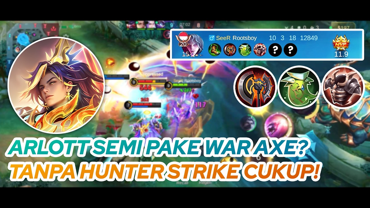 ARLOTT GAMEPLAY | ARLOTT SEMI PAKE WAR AXE? TANPA HUNTER STRIKE CUKUP! | MLBB
