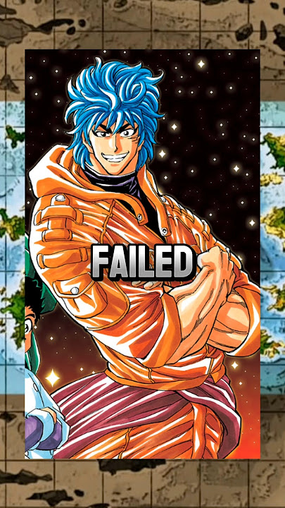 THE REASON WHY TORIKO FAILED