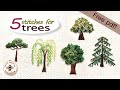 Tutorial on how to embroider trees with five easy stitches