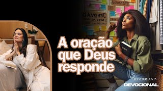 Jennyfer Costa - A oração que Deus responde - Devocional