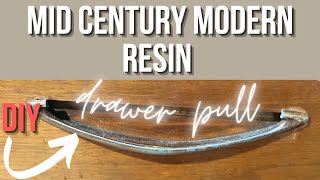 DIY MCM Resin Drawer Pull | How to make your own drawer pull | Furniture Repair | Bondo vs Resin