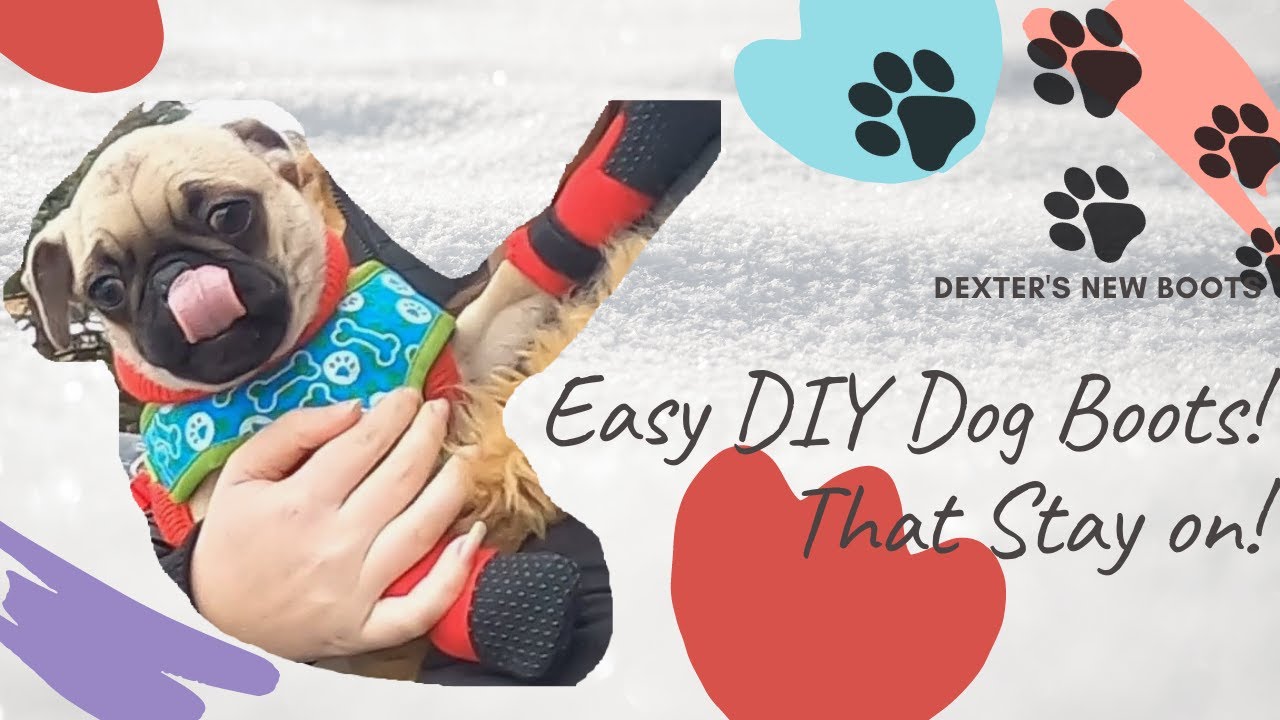 Easy DIY Dog Boots! That Stay on! YouTube