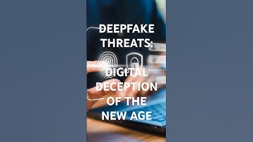 DEEPFAKE ATTACKS: A DIGITAL DECEPTION OF NEW AGE!