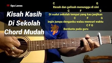 Kunci Gitar Kisah Kasih Di Sekolah - Chrisye Chord Gampang