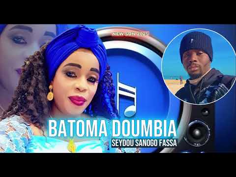 BATOMA DOUMBIA OFFICIEL SEYDOU SANOGO FASSA