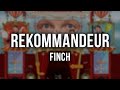 FiNCH - Rekommandeur [Lyrics]