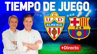 Directo del Almería 0-2 Barcelona en Tiempo de Juego COPE