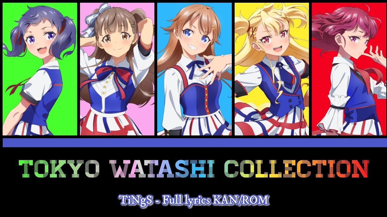 [シャインポスト] Tokyo Watashi Collection - Full Lyrics KAN/ROM - TiNgS