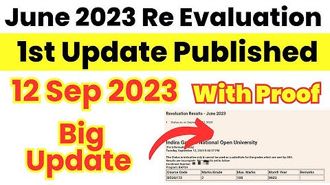 IGNOU June 2023 Re Evaluation Result 1st Update Published | Ignou Revaluation june 2023 result