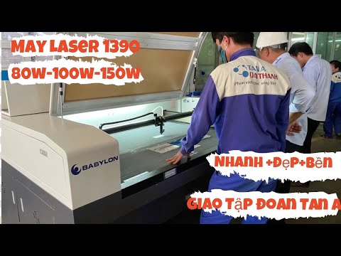 Video Máy Cắt Khắc Laser 1390 Hướng Dẫn giao Tại TÂN Á ĐẠI... - youtube