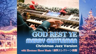 God Rest Ye Merry Gentlemen, (Christmas Jazz) [Electone Sheet Music]