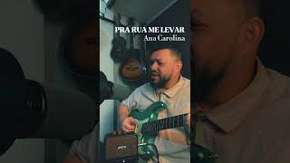 PRA RUA ME LEVAR  - ANA CAROLINA #musica #oliveiracanta #cover