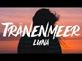 LUNA - Tränenmeer (Lyrics)