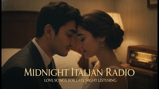 Midnight Italian Radio 📻 Romantic Ballads for Late Night Listening screenshot 5