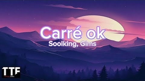 Soolking ft. GIMS - CARRÉ OK [Clip Officiel] SPEED UP/ Tiktok version (Paroles/Lyrics)