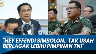 JENDERAL BINTANG 1 BEREAKSI! Tak Terima TNI Disebut Seperti Gerombolan: Hey Effendi Simbolon..