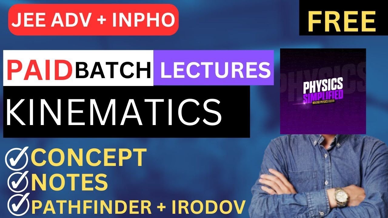 KINEMATICS LEC 3 / PAID BATCH - YouTube